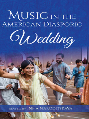 cover image of Music in the American Diasporic Wedding